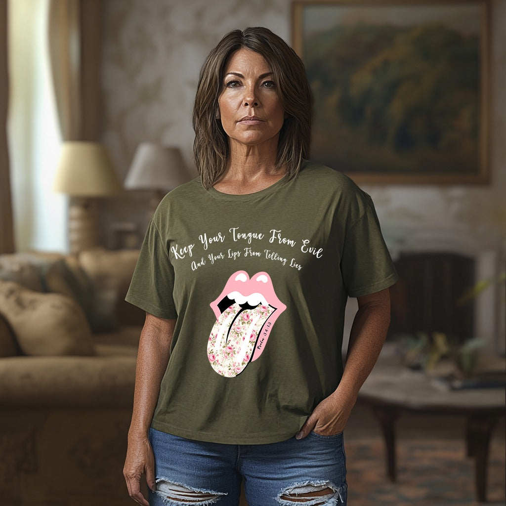 Keep your tongue from evil and your lips from telling lies shirt