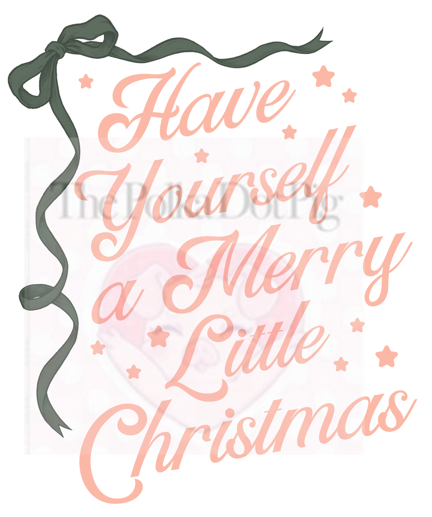 Have Yourself A Merry Little Christmas PRINT ONLY (Copy)