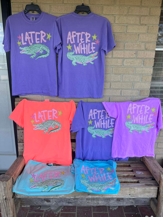 Later Gator, After While Crocodile tee