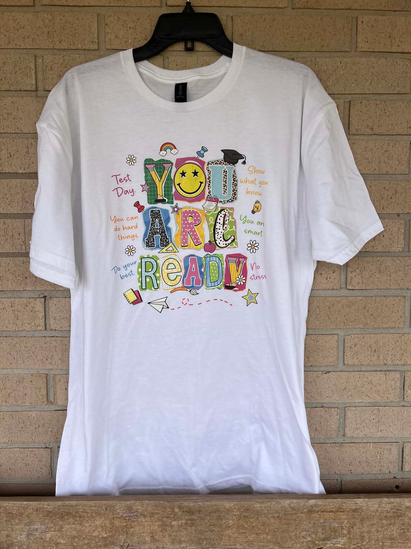 You are ready test day tee