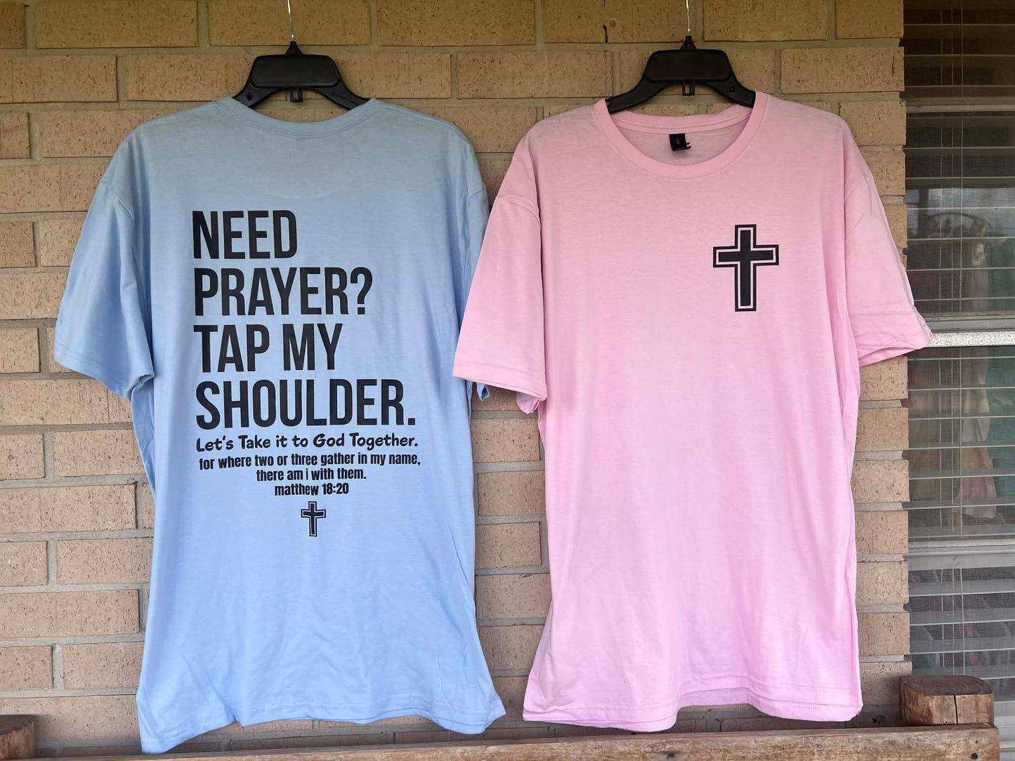 Need Prayer? Tap my shoulder tee