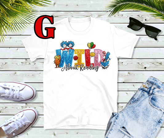 Dr Seuss day wild about reading tee