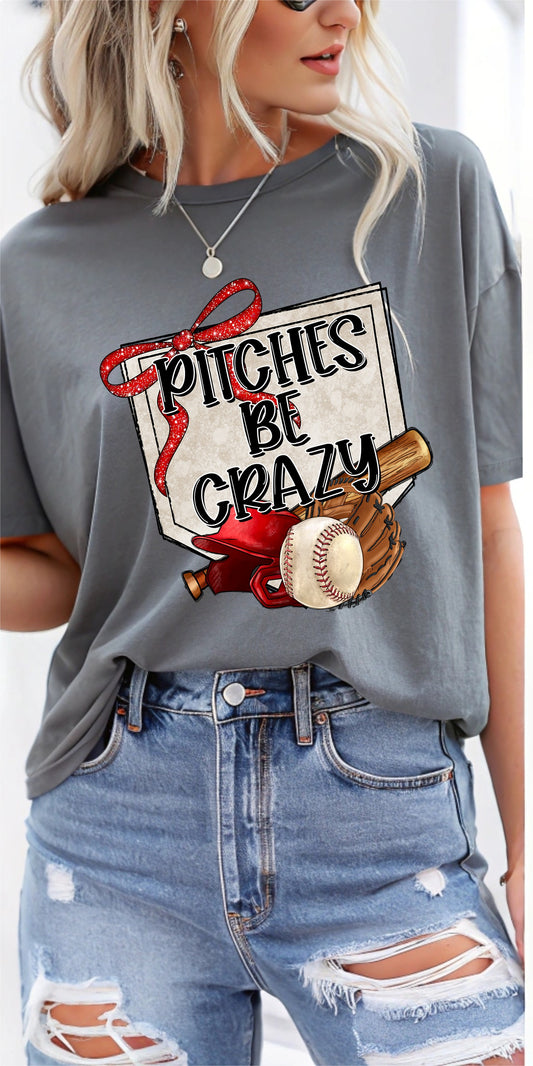 Pitches Be Crazy tee