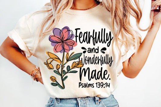 Fearfully and wonderfully made tee