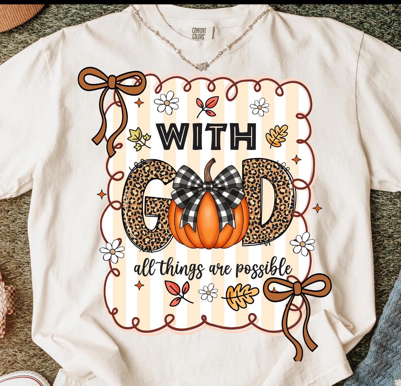 With god all things are possible tee