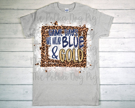 Game days we wear blue and gold tee