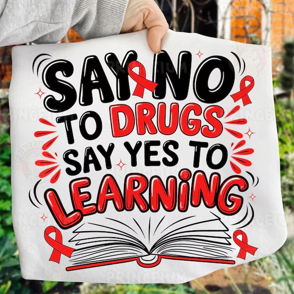 Red Ribbon week say no to drugs say yes to learning tee