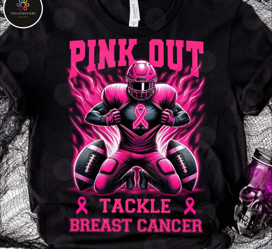 Pink out Tackle Breast cancer tees
