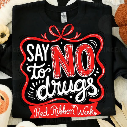 Red Ribbon week say no to drugs tee