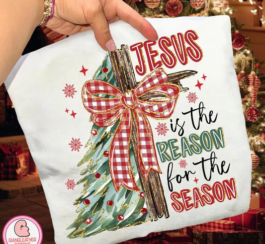 Jesus Is The Reason For the Season tee