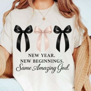 new year new beginnings same amazing god tee