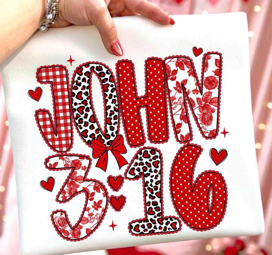 Valentines john 3:16 tee