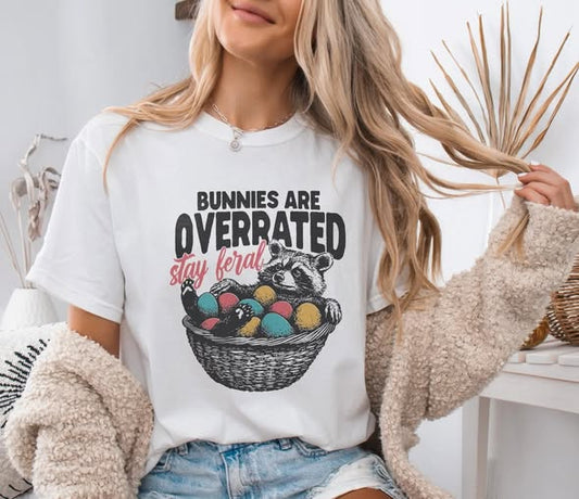 Bunnies are overrated stay feral shirt