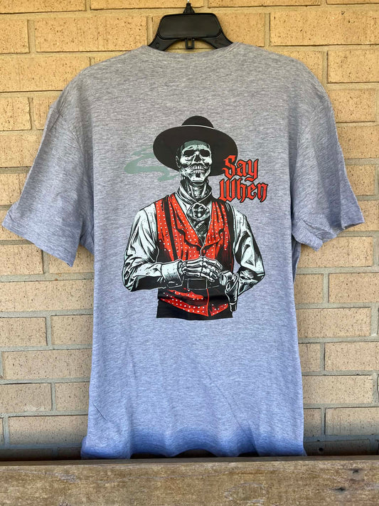 say when old west death dealers tee