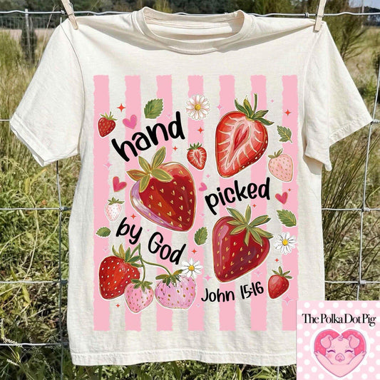 Hand picked by God strawberries tee