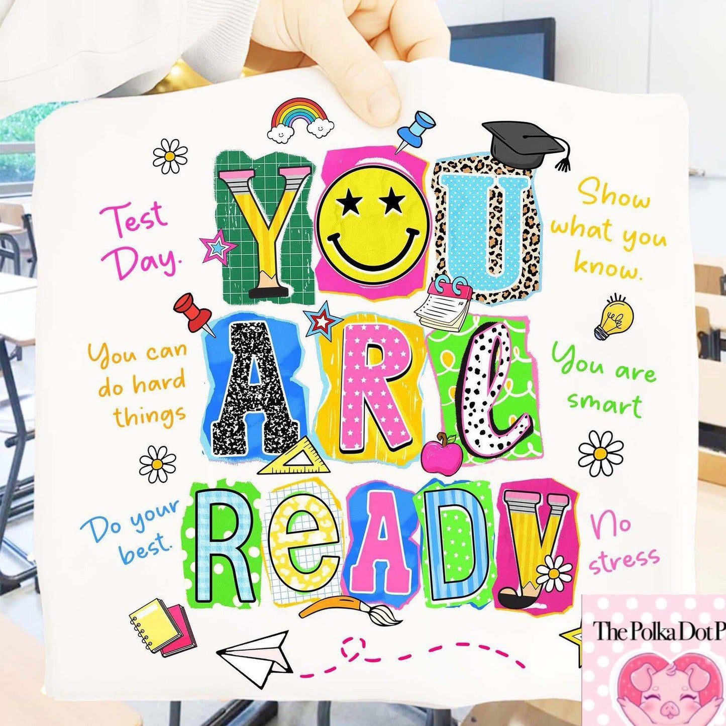 You are ready test day tee