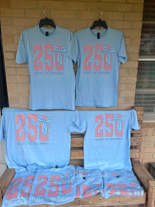 250 years of freedom tee
