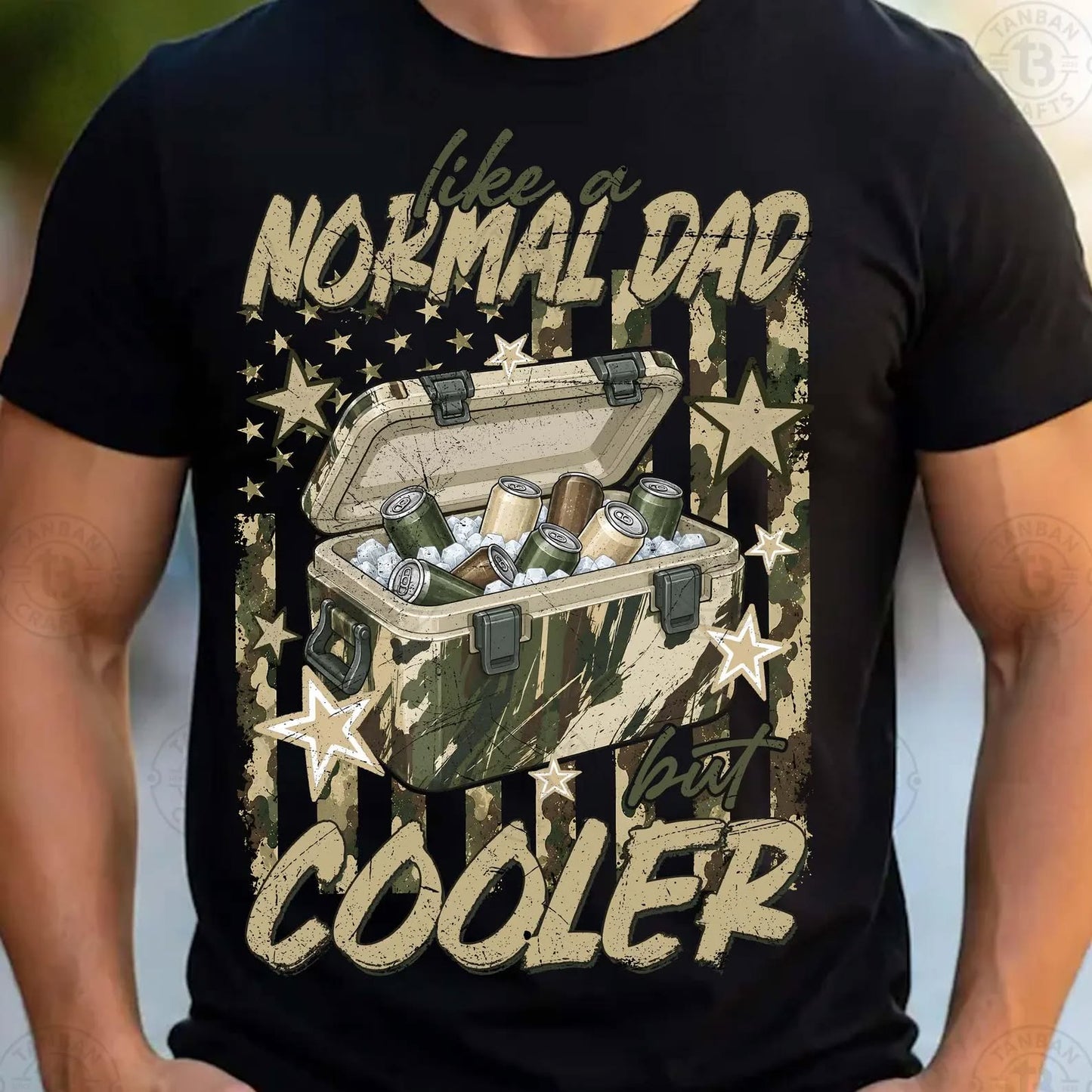 Like a normal dad but cooler tee