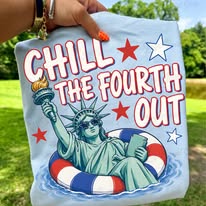 Chill the fourth out tees