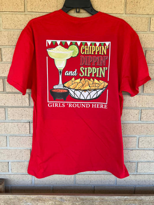 Girls round here chippin' dippin' and sippin' tee