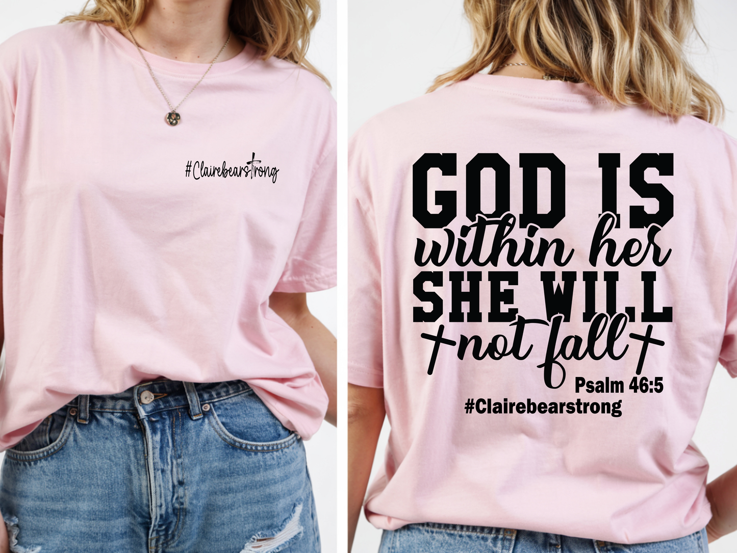God is within her she will not fall psalms 46:5 #clairebearstrong tshirts