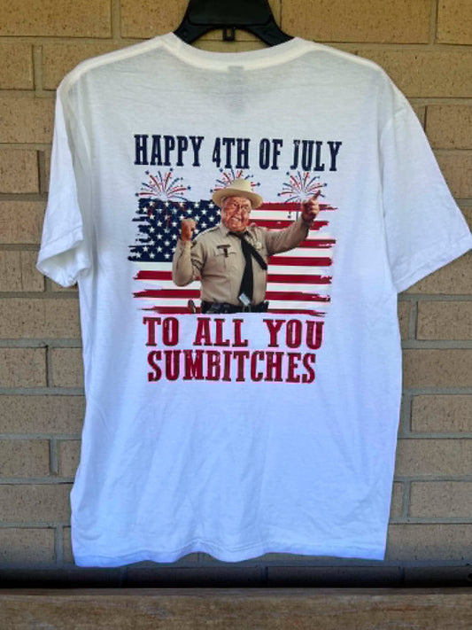 happy 4th tee Sheriff Buford T. Justice smokey and the bandit tee